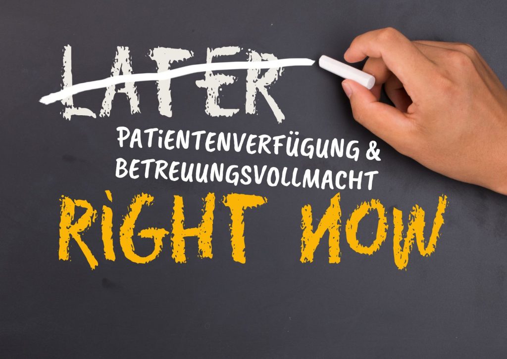 NEU: Patientenverfügung und Betreuungsvollmacht